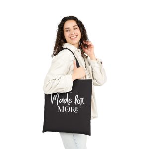 made for more canvas tote bag — inspirational everyday shopper