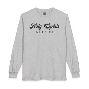 holy spirit lead me long sleeve tee – christian inspirational faith shirt