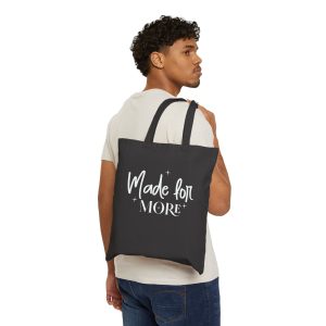 made for more canvas tote bag — inspirational everyday shopper