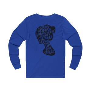 "A Strong Woman" Long Sleeve Tee — Feminist Silhouette Back Graphic