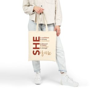 She Is Me Inspirational Canvas Tote Bag — Feminine Grocery Book Bag